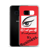 Iphuk (if I cut you off)Samsung Case