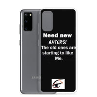 Need New Haters Iphuk Samsung Case