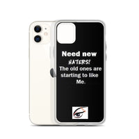 Iphuk I need new haters iPhone Case