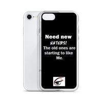 Iphuk I need new haters iPhone Case