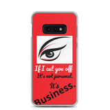 Iphuk (if I cut you off)Samsung Case