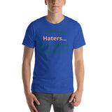 Iphuk Haters Short-Sleeve Unisex T-Shirt